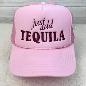 Just add Tequila